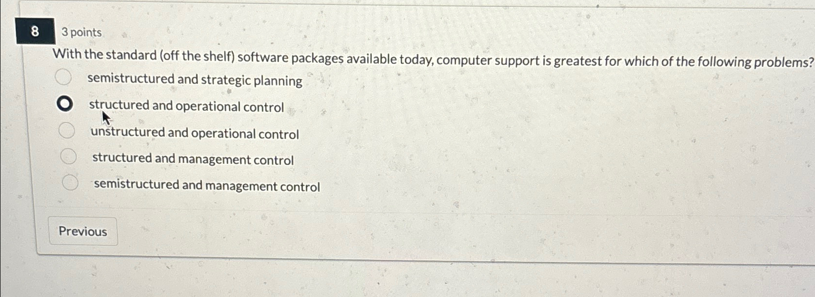  8 points With the standard (off the shelf) software packages available