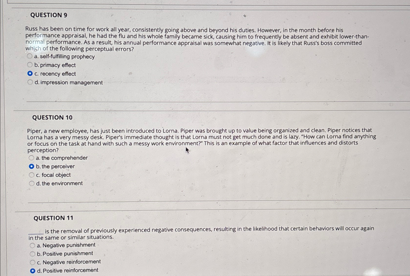  QUESTION 9 Russ has been on time for work all year,