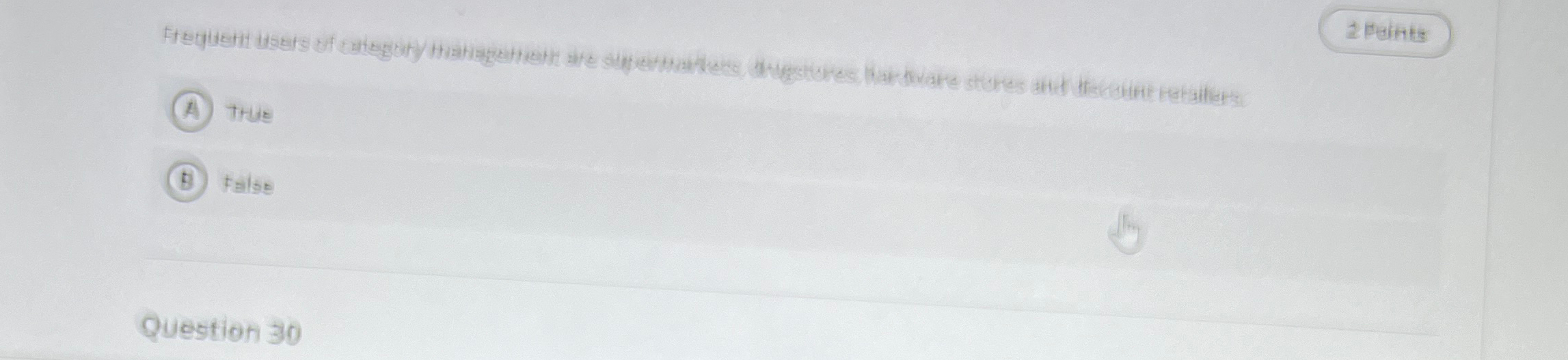  Thus False Question 30 