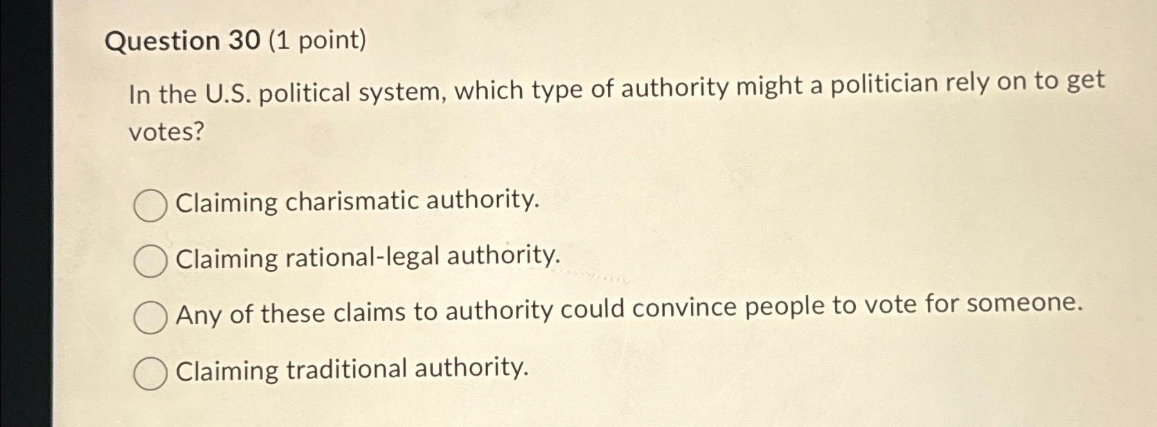 Question 30(1 point) In the U.S. political system, which type of