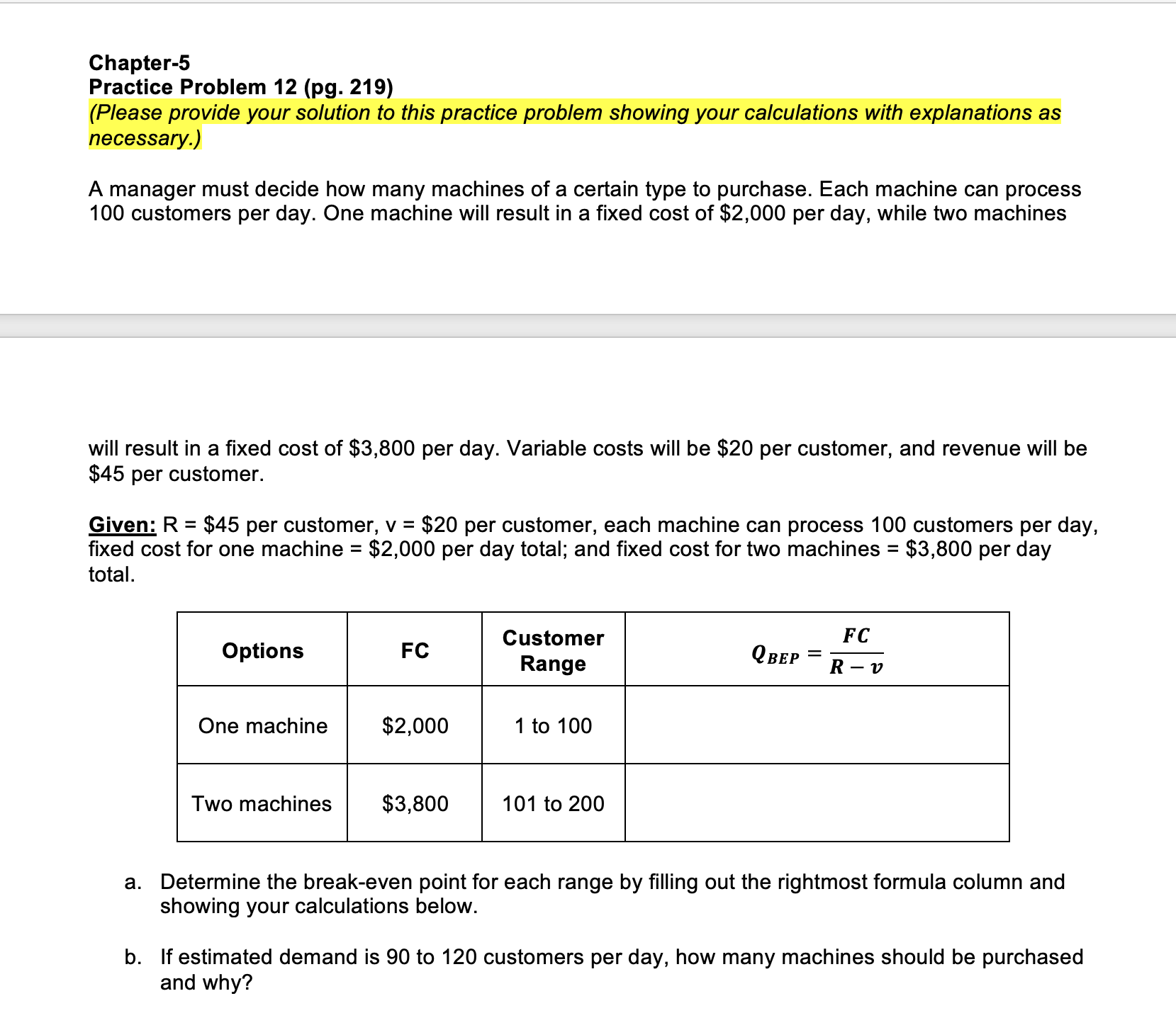  Chapter-5 Practice Problem 12(pg.219) (Please provide your solution to this practice
