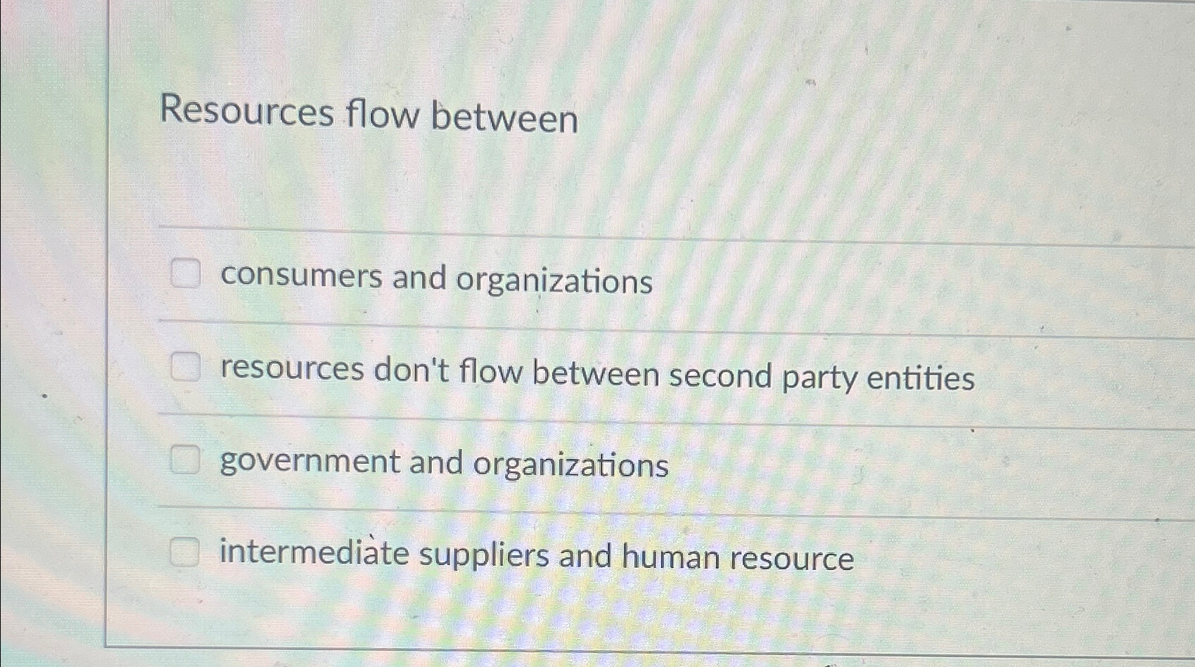  Resources flow between consumers and organizations resources don't flow between second