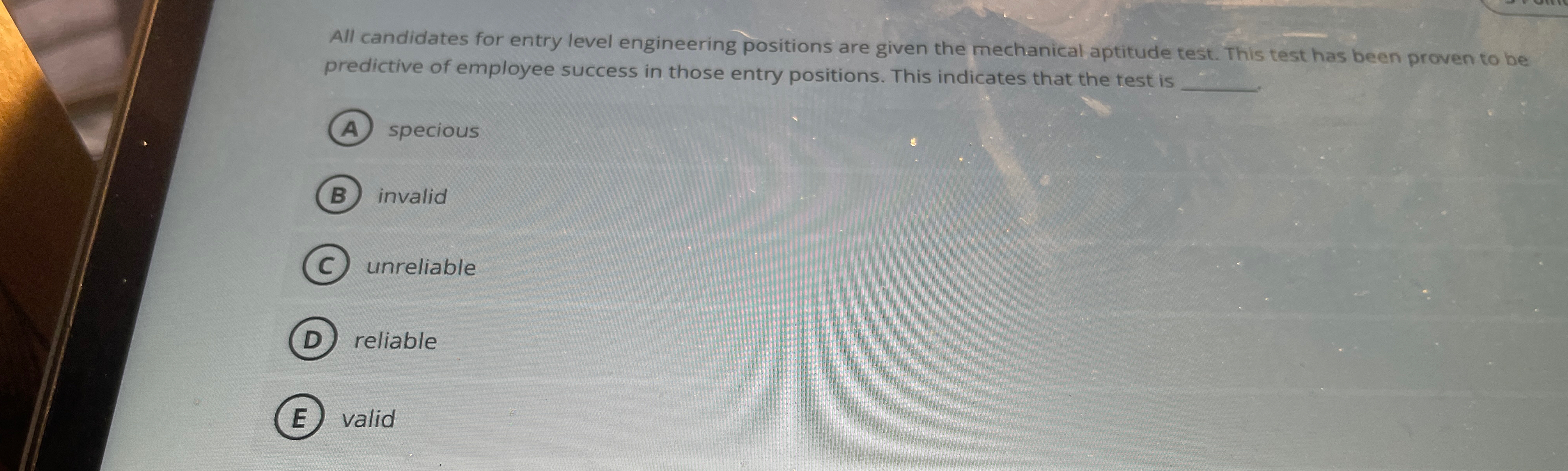  All candidates for entry level engineering positions are given the mechanical