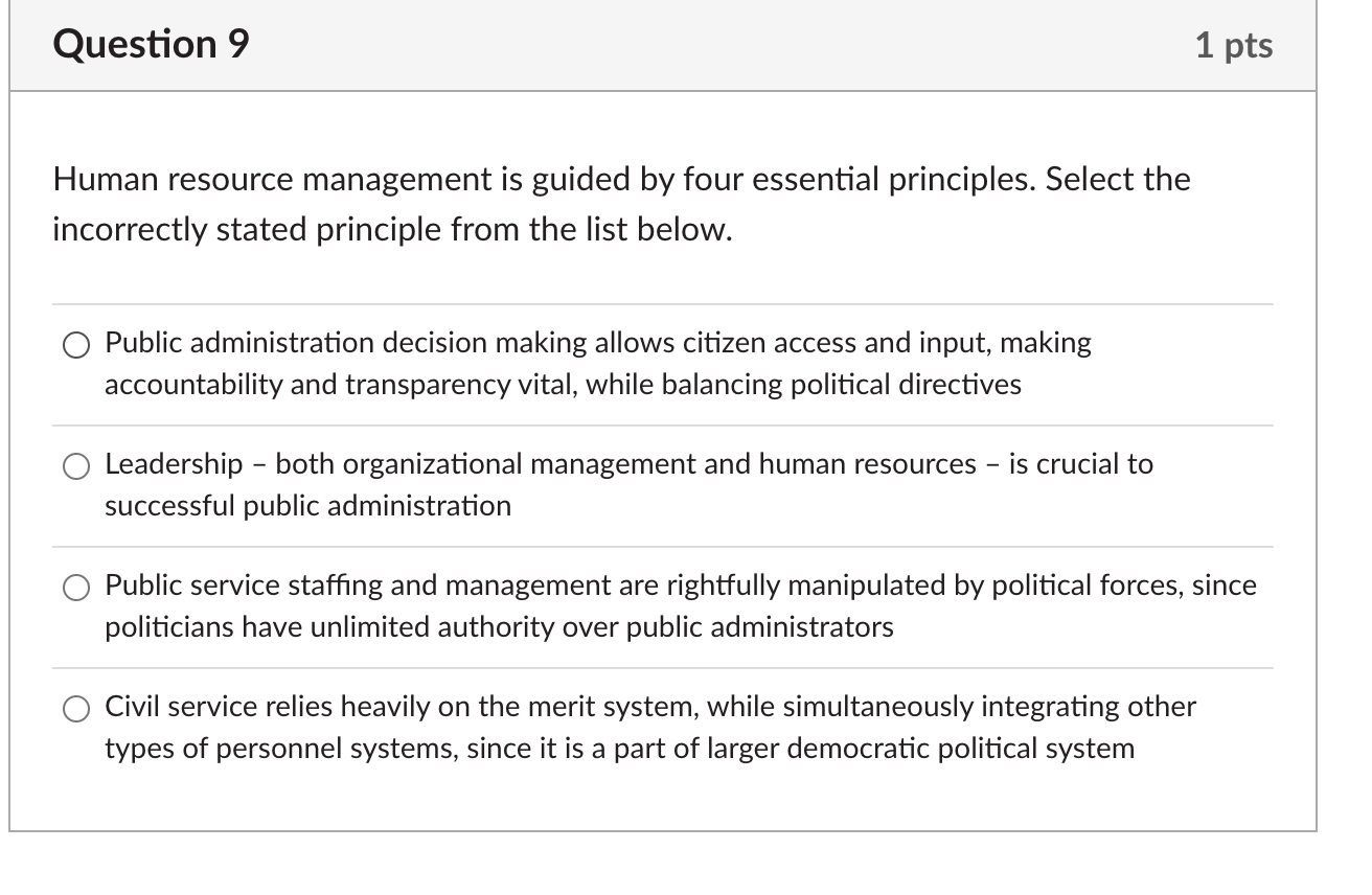  Human resource management is guided by four essential principles. Select the
