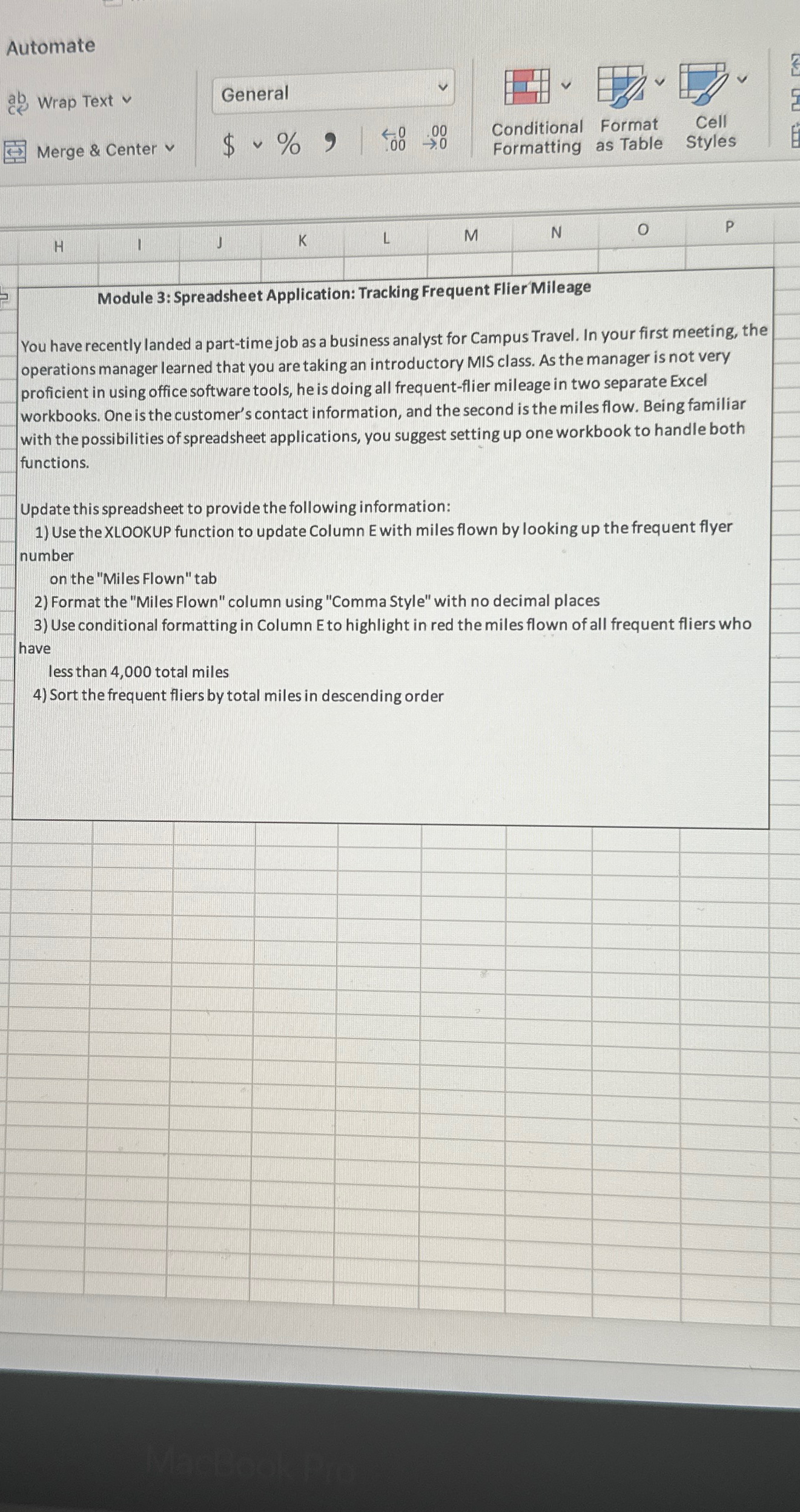  Automate Wrap Text vv Merge & Center vv General Conditional Format
