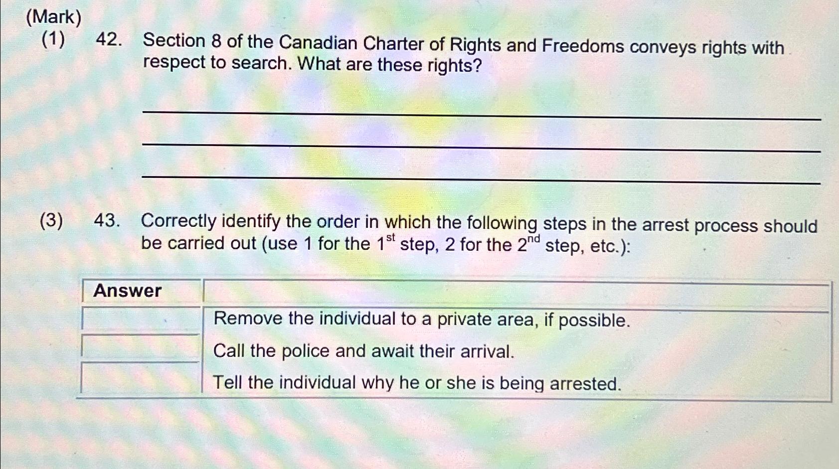  (Mark) (1)42. Section 8 of the Canadian Charter of Rights and