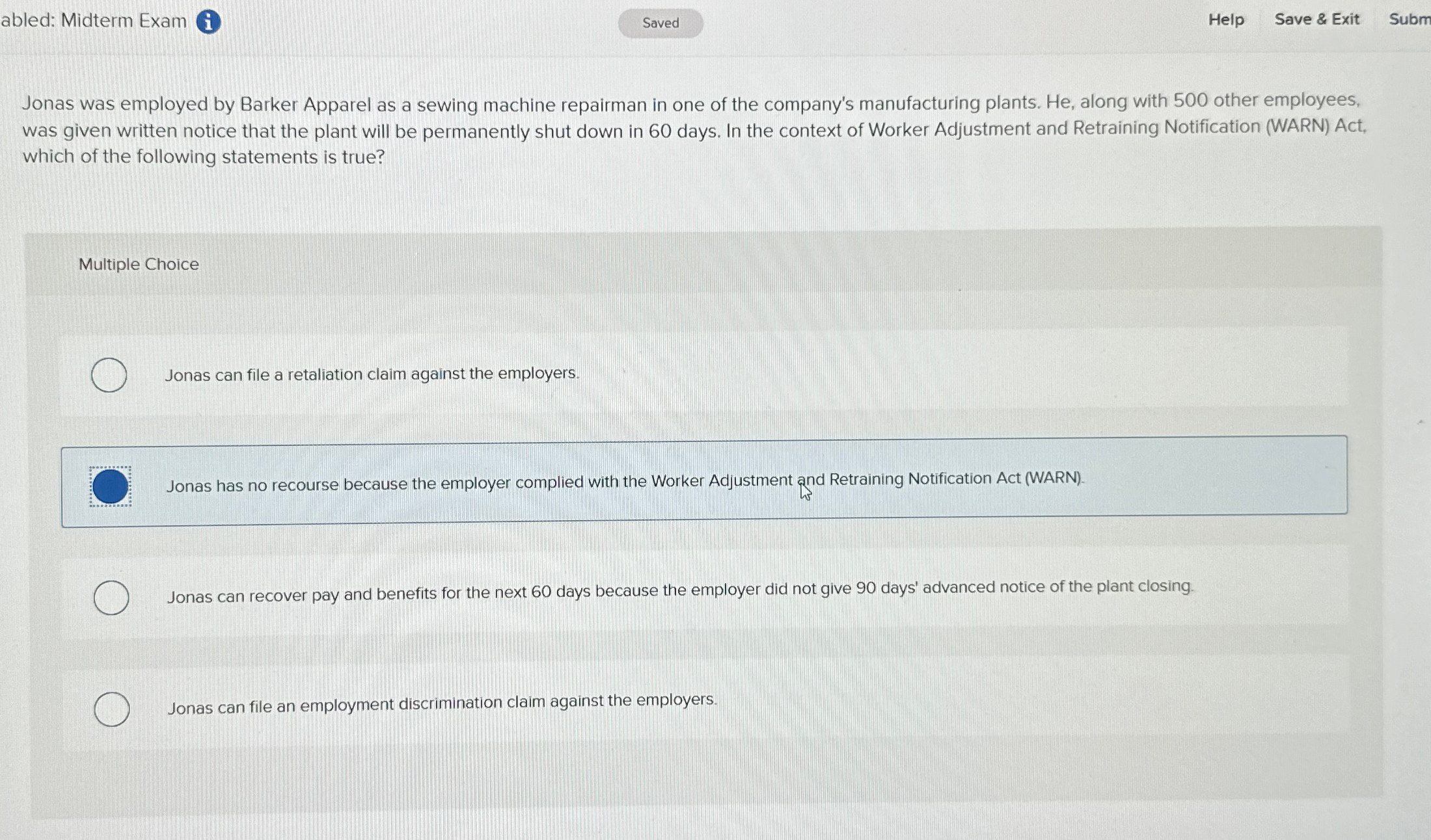  abled: Midterm Exam Help Save & Exit Subm Jonas was employed