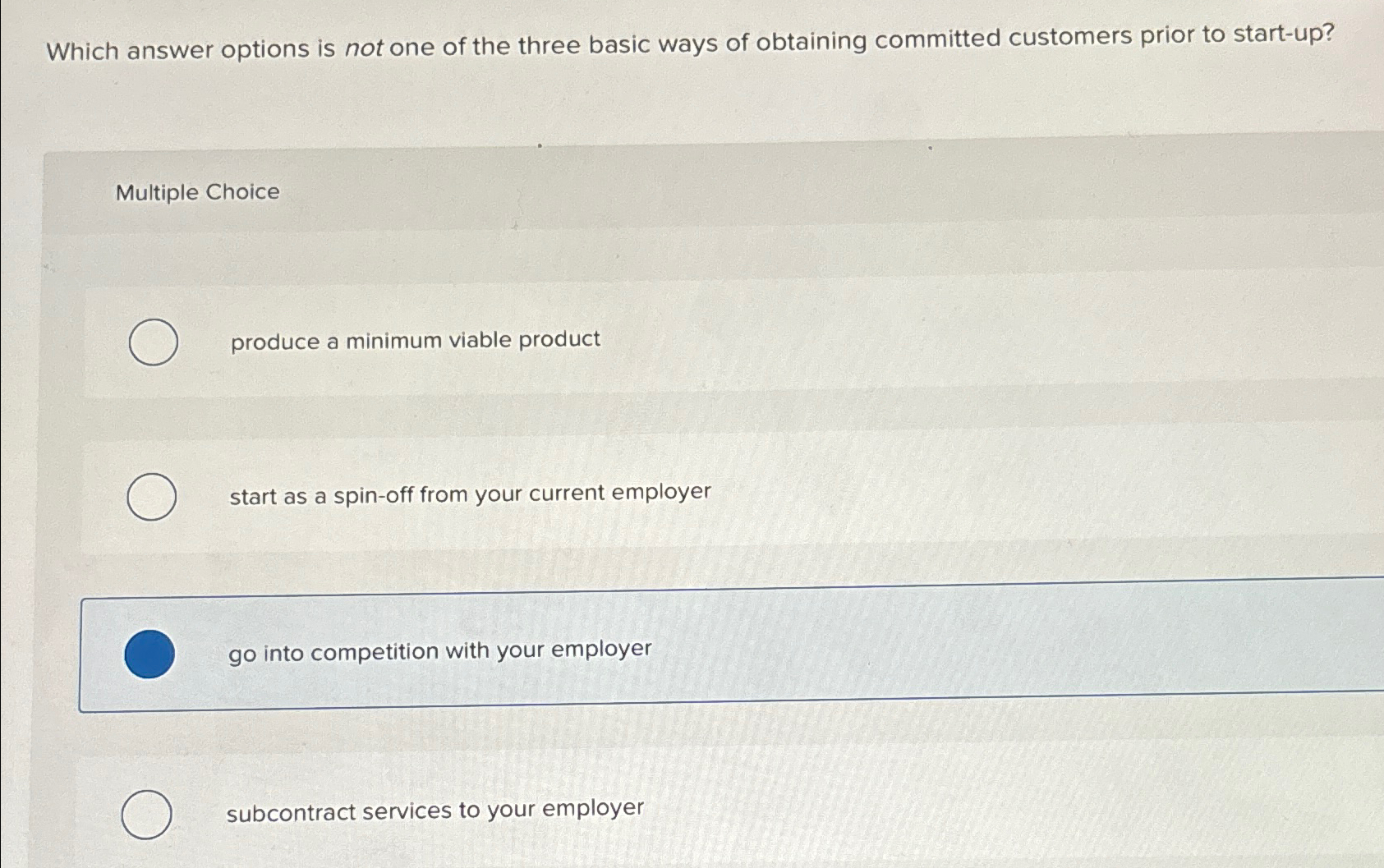  Which answer options is not one of the three basic ways