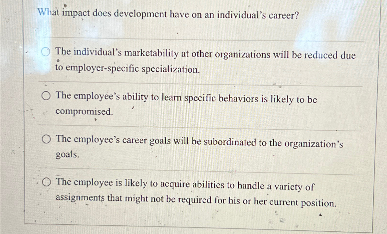  What impact does development have on an individual's career? The individual's