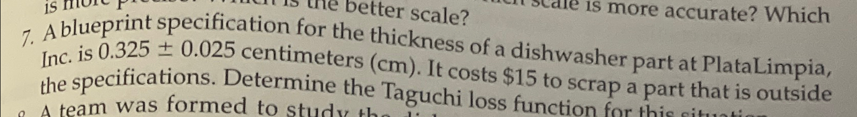  Inc. is 0.325+-0.025 centimeters (cm). It costs $15 to scrap a
