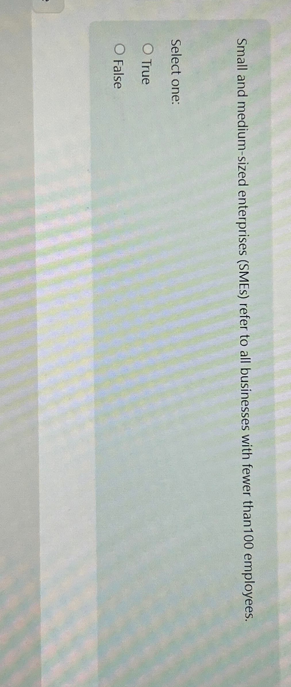  Small and medium-sized enterprises (SMEs) refer to all businesses with fewer