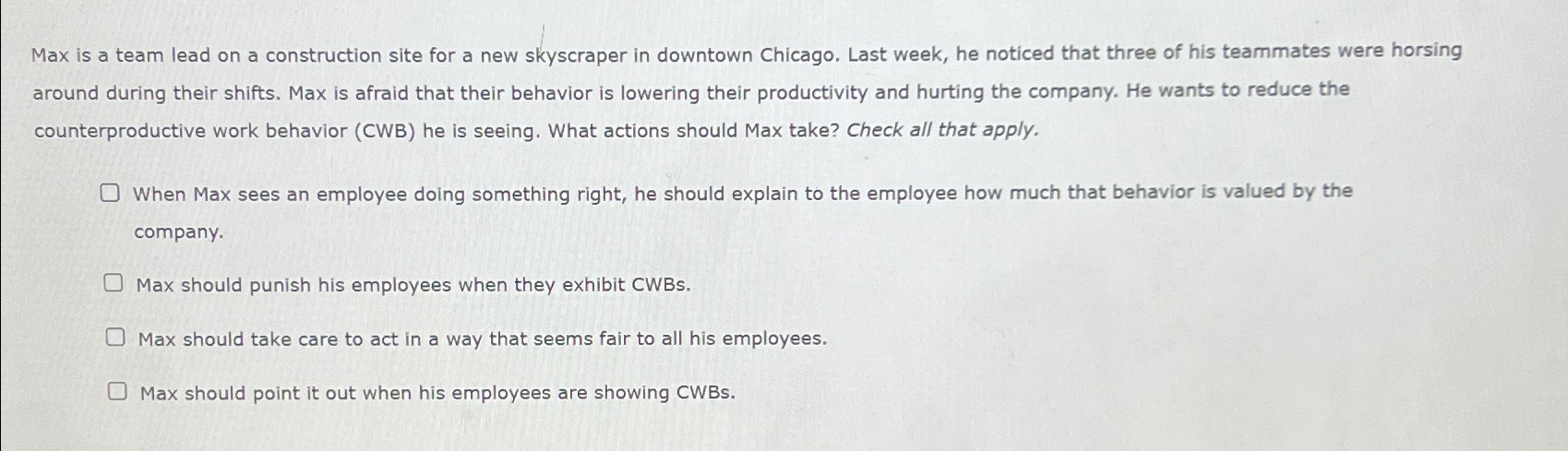  Max is a team lead on a construction site for a