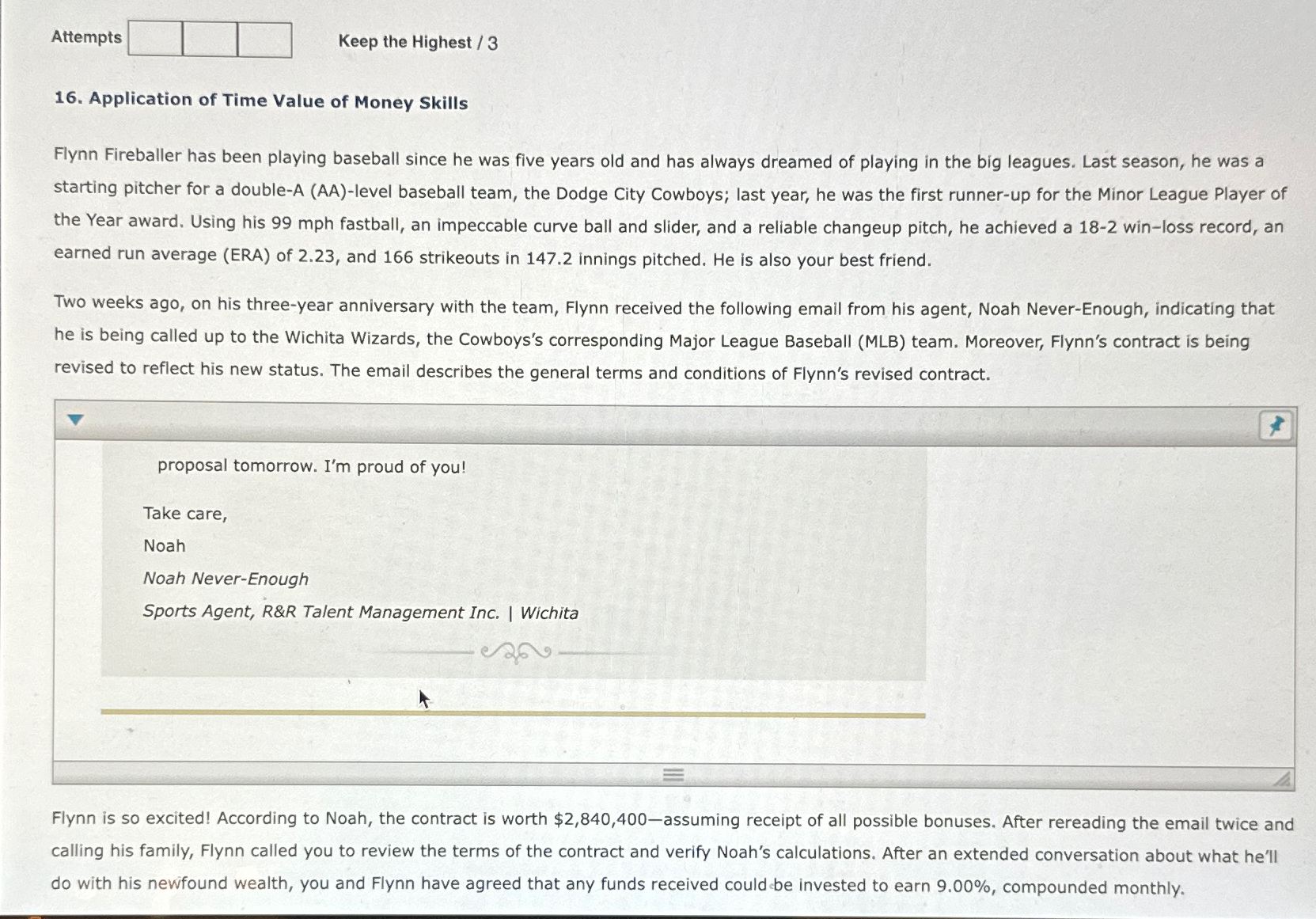  Attempts Keep the Highest ?3 16. Application of Time Value of