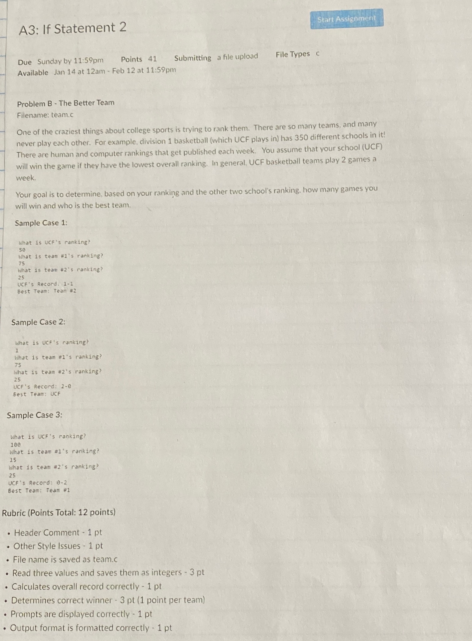  A3: If Statement 2 Due Sunday by 11:59pm, Points 41 Submitting