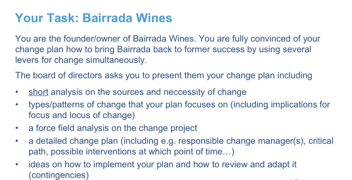  Case study 17.1 Planning for change at Bairrada Wines Bairrada Wines