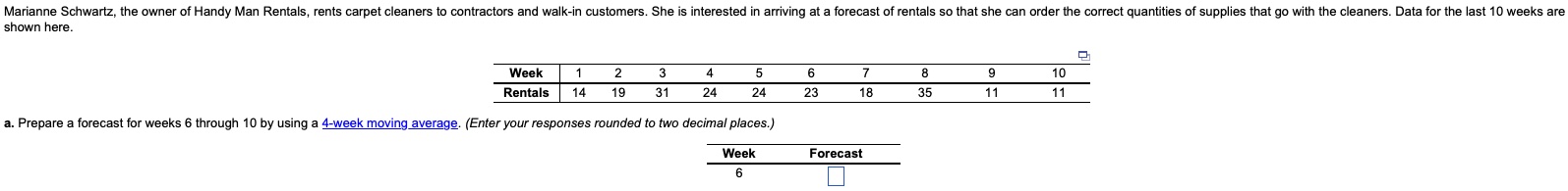 shown here. \begin{tabular}{c|cccccccccc} \hline Week & 1 & 2 & 3
