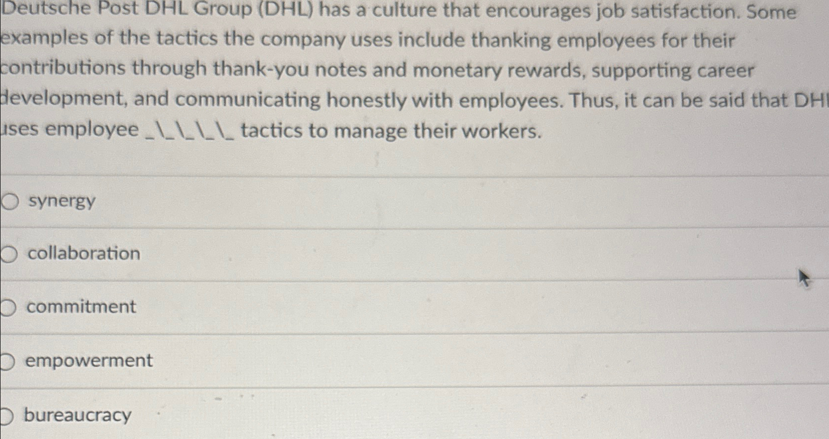  Deutsche Post DHL Group (DHL) has a culture that encourages job