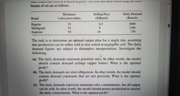 variable desicsions, constarintas and non negativity (c) For additional investment beyond the