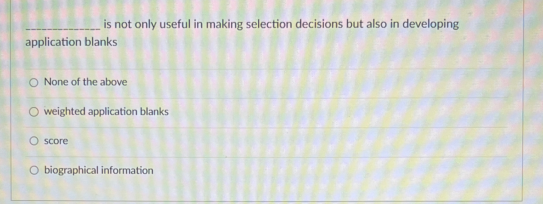  q, is not only useful in making selection decisions but also