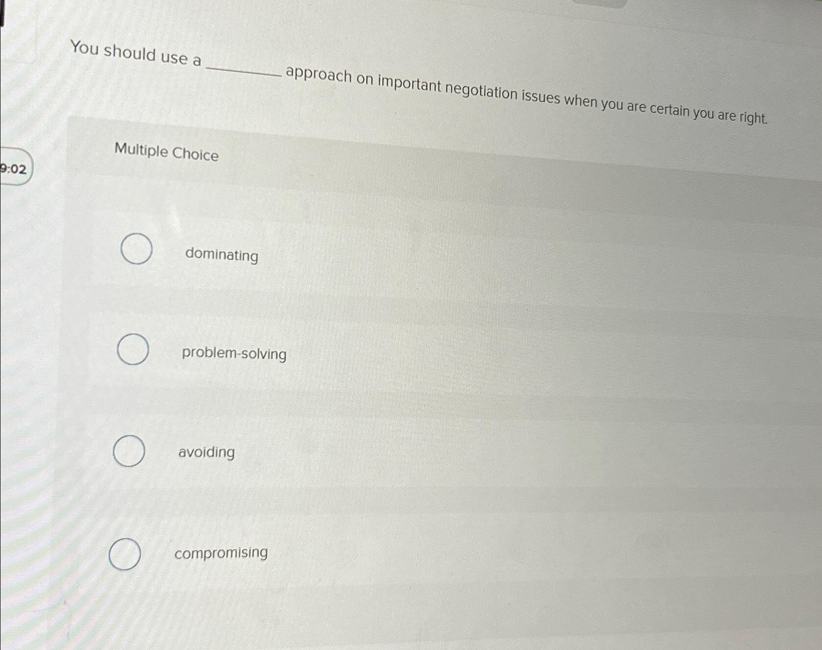  You should use a approach on important negotiation issues when you