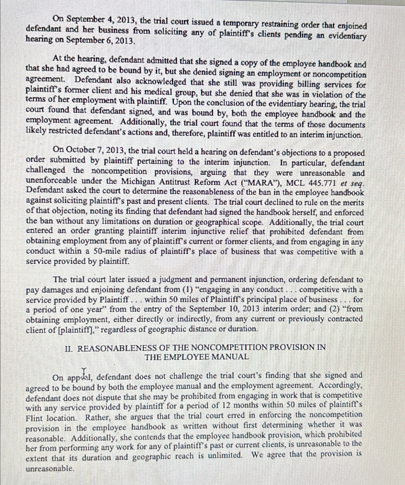  On September 4,2013, the trial court issued a temporary restraining order