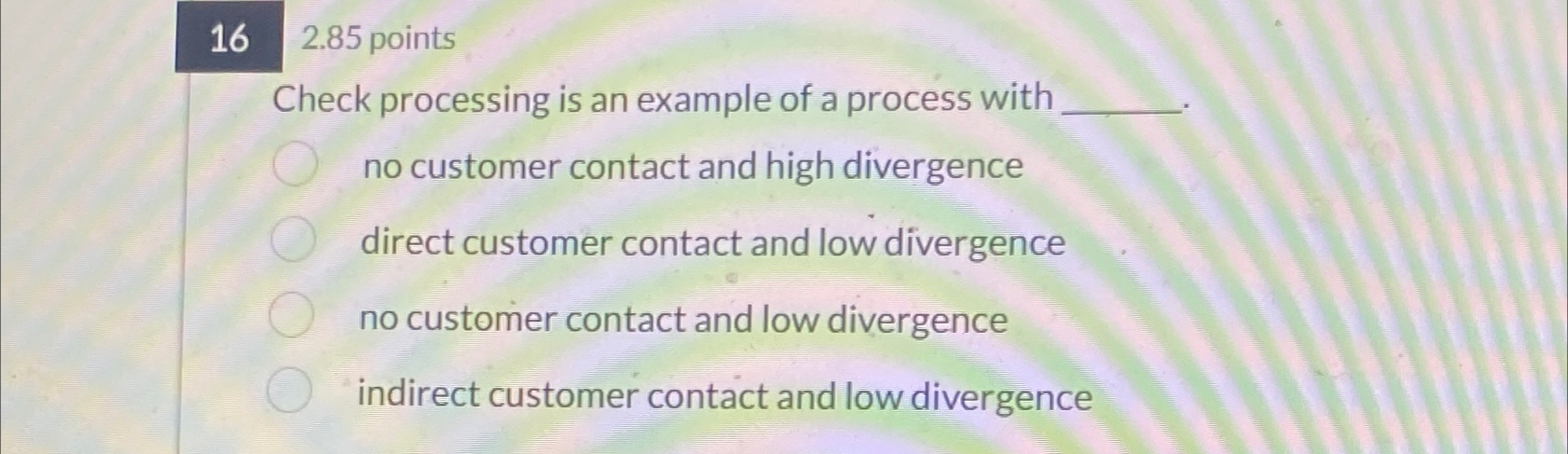  162.85 points Check processing is an example of a process with