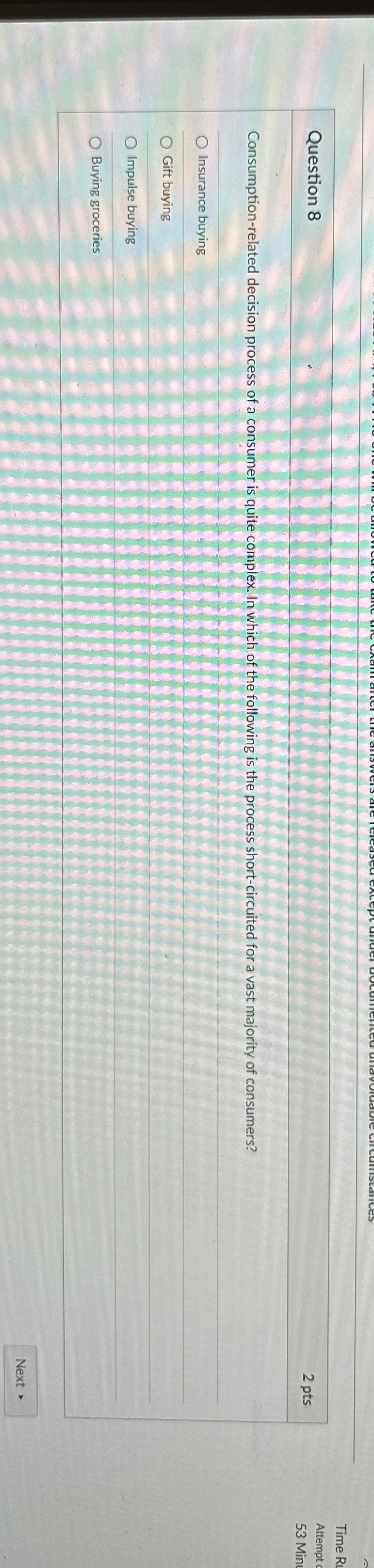  Question 8 2 pts Time Ru Attempt 53 Min Consumption-related decision