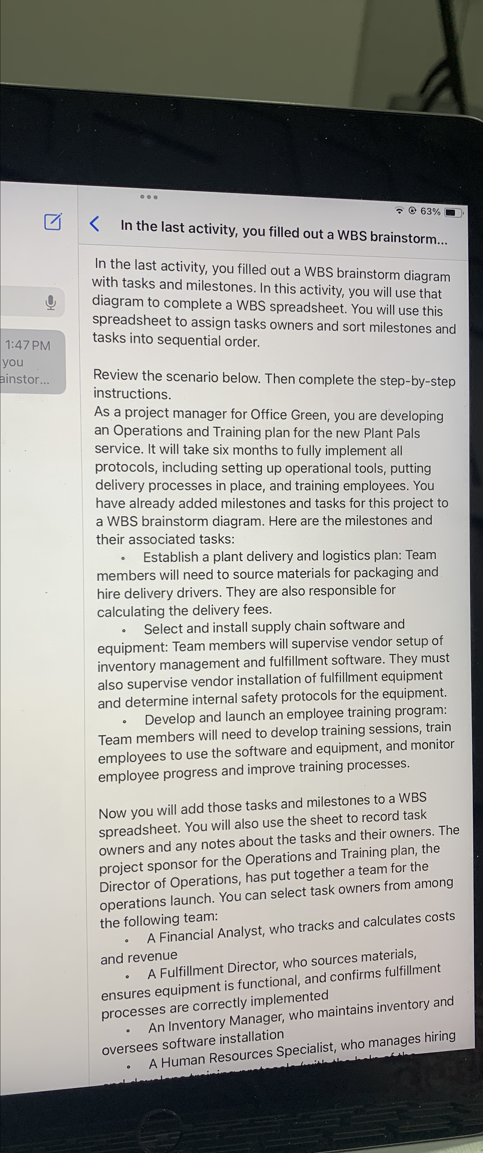  @ 63% In the last activity, you filled out a WBS