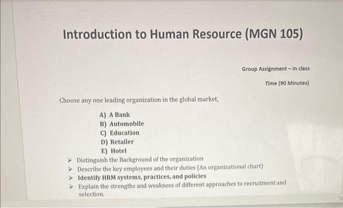 Introduction to Human Resource (MGN 105) Group Assignment - In class