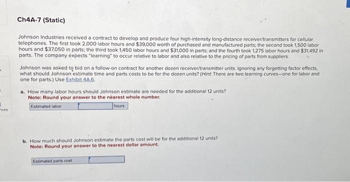 homework help Johnson Industries received a contract to develop and produce four