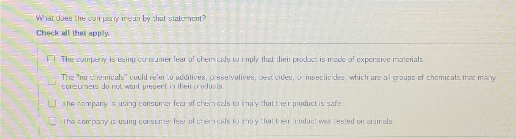  What does the company mean by that statement? Check all that