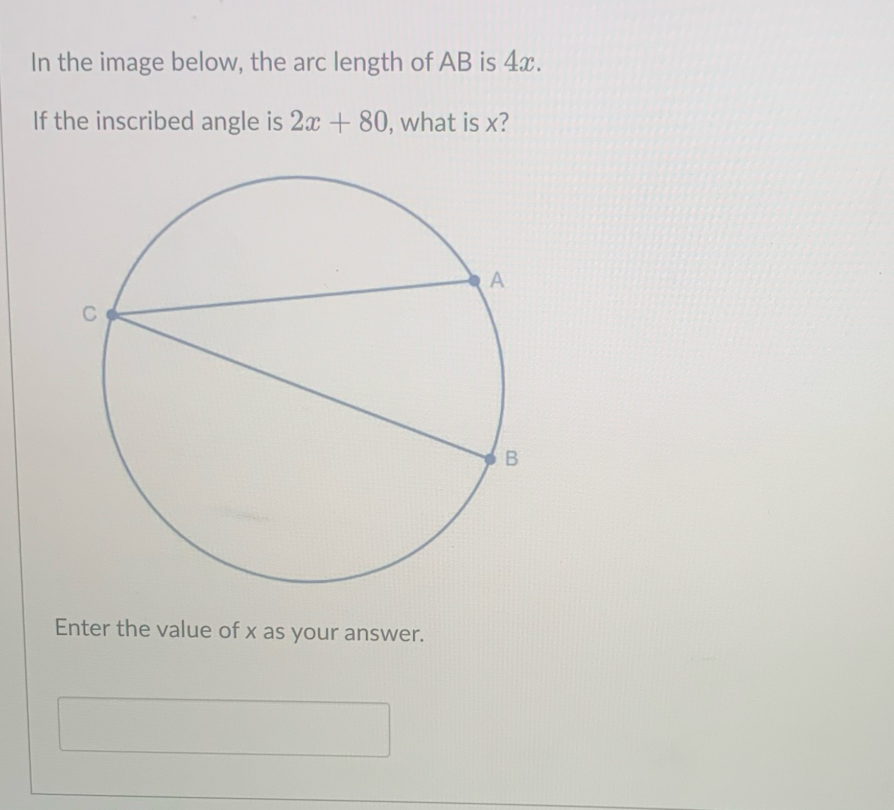 Inscribed Angle Theorem In the image below, the arc length of AB