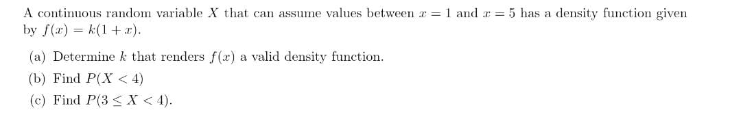 pls help me solve the question A continuous random variable X that