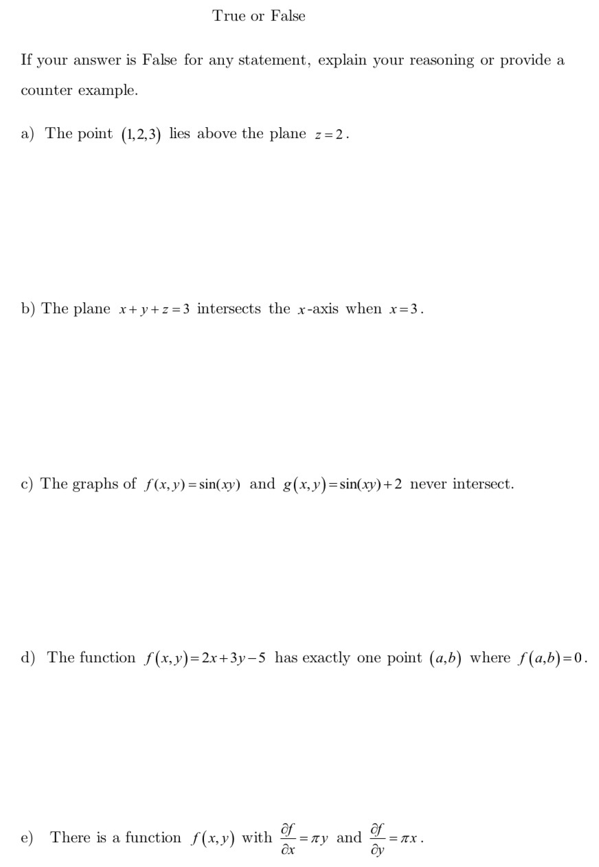 Picture attached True or False If your answer is False for any