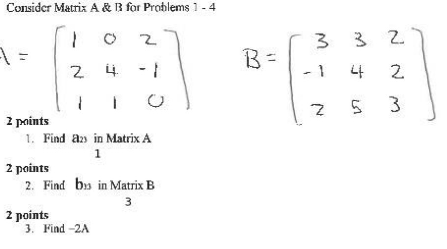 Consider Matrix A & 13 for Problems 1 - 4 2