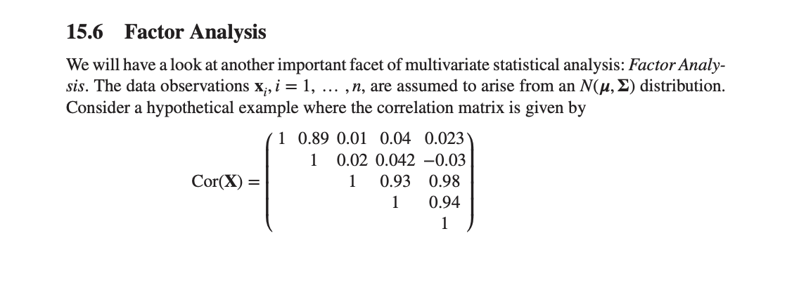 Equation 15.6 attached below 15.6 Factor Analysis We will have a look