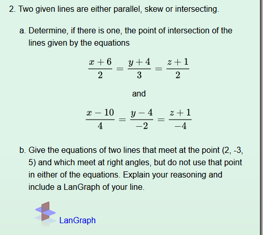 2. Two given lines are either parallel, skew or intersecting. a.