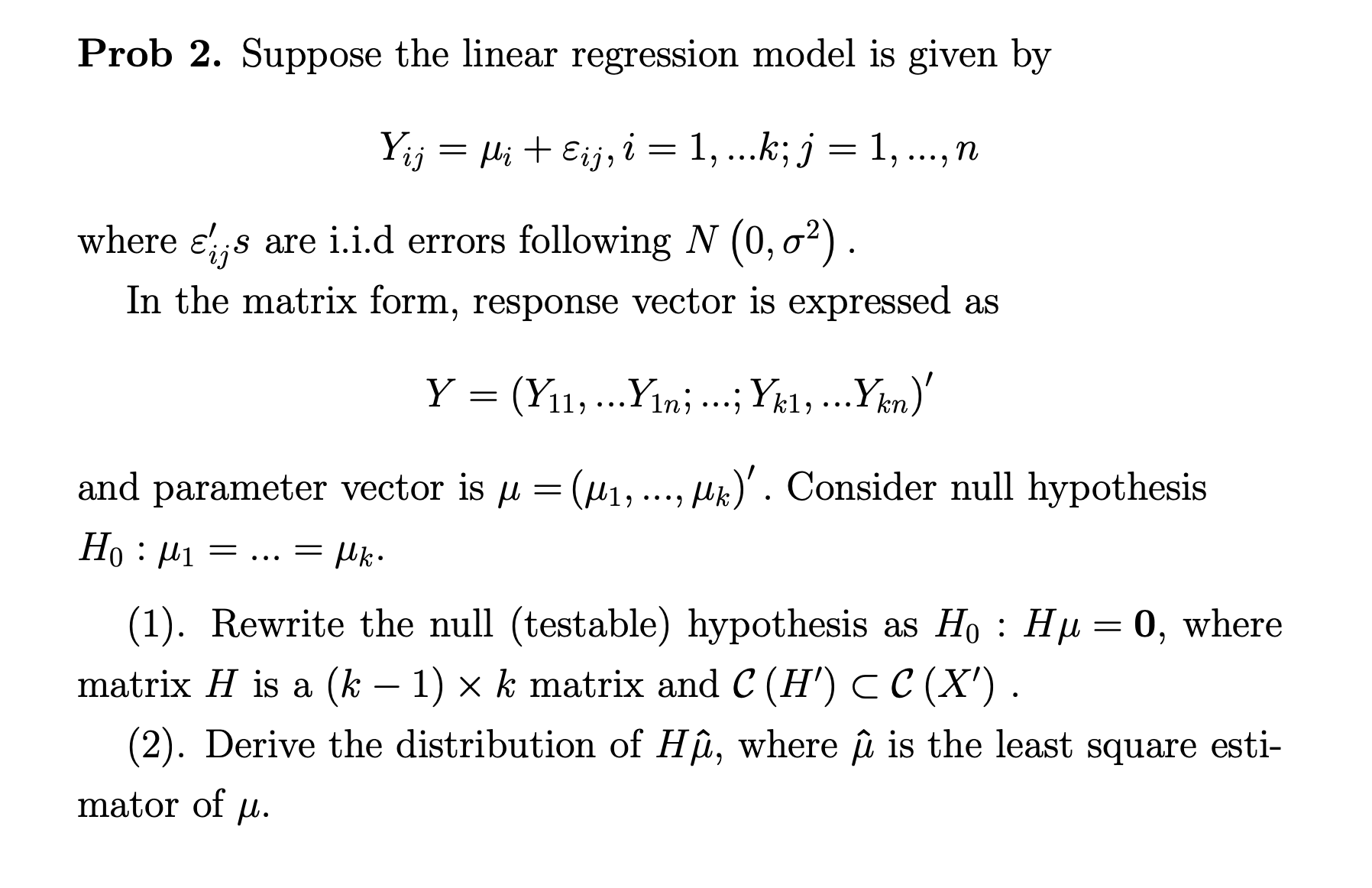 Linear Statistical Inference Prob 2. Suppose the linear regression model is given