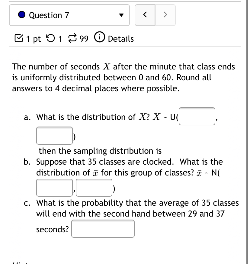 is normal necessary? C] NCO Yes . Question 5 1pt 1 99