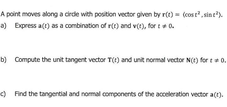  A point moves along a cirde with position vector given by