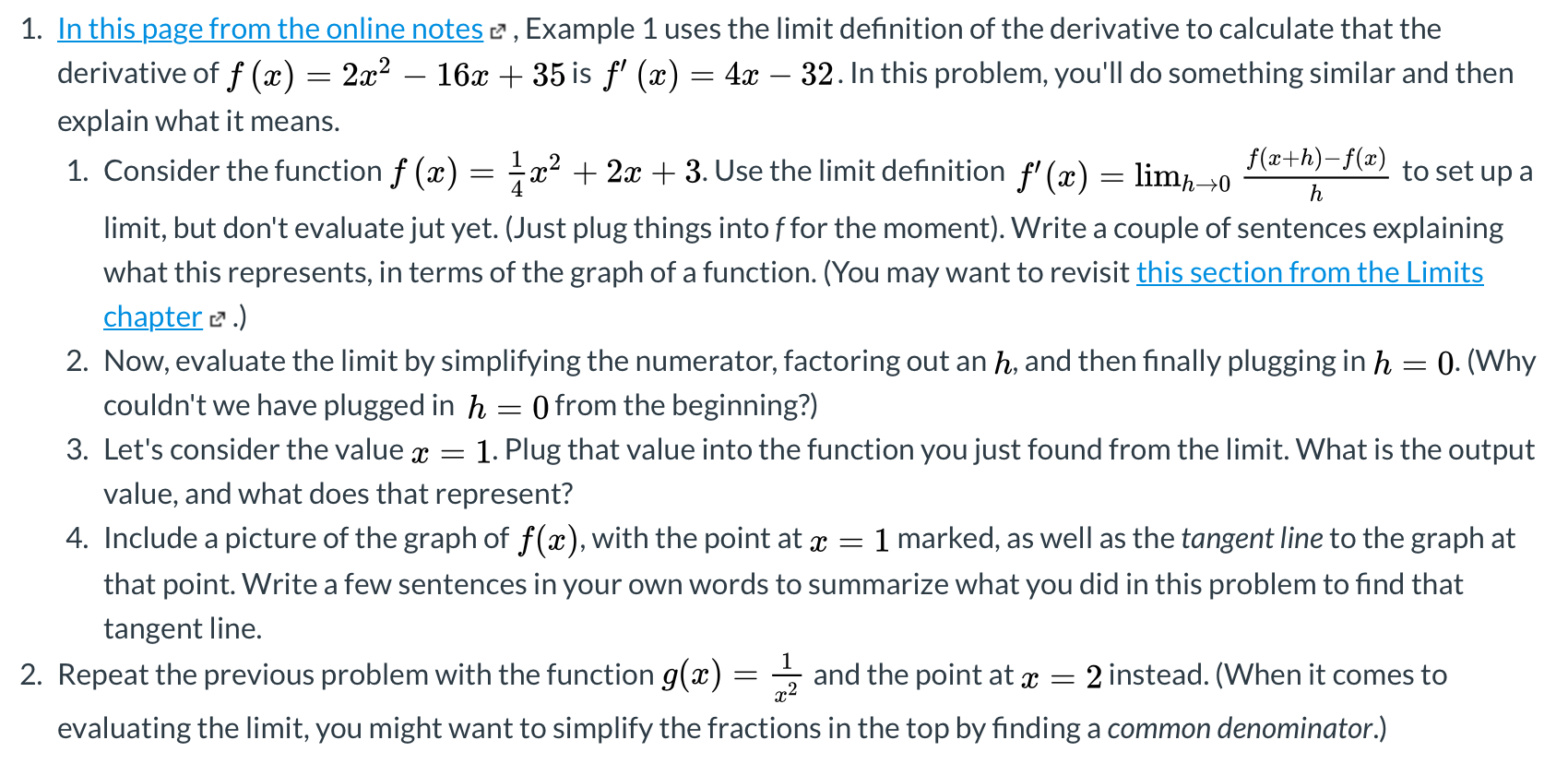 https://tutorial.math.lamar.edu/Classes/CalcI/DefnOfDerivative.aspx (Link for Q1) 1. In this page from the online notes