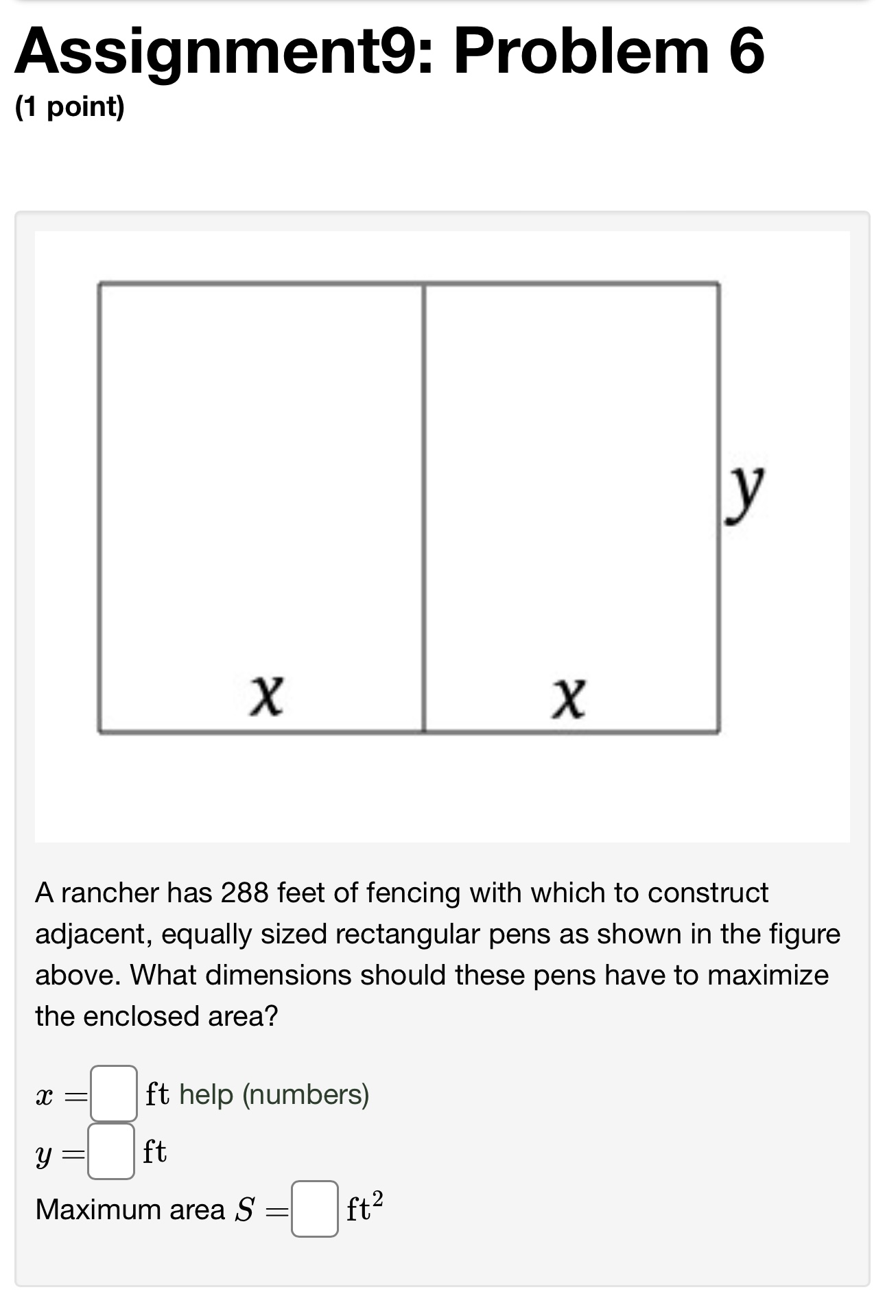 Problem 3 (1 point) Identify the horizontal and vertical asymptotes, if any,