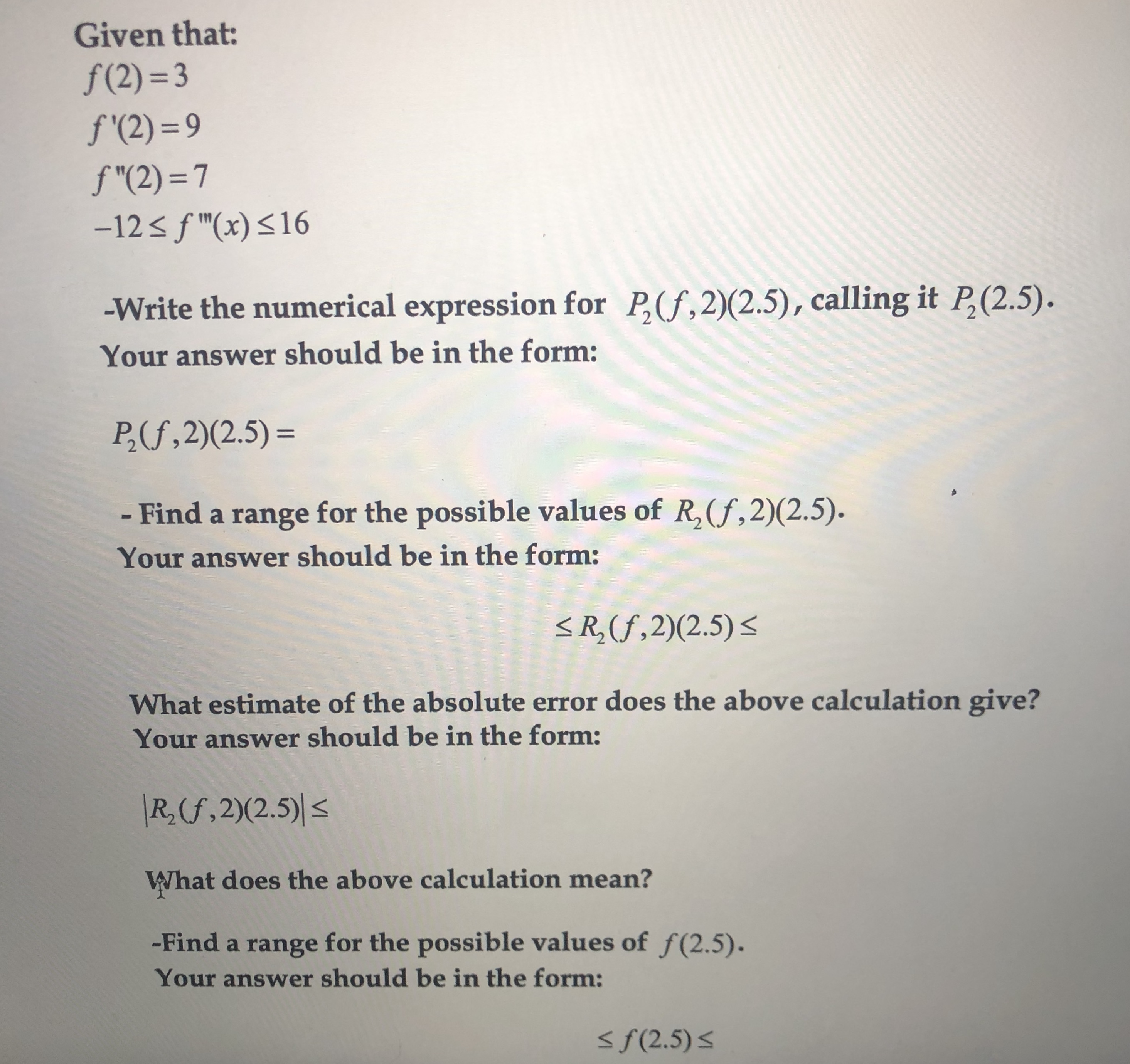 Please I need help Given that: f (2) = 3 f '