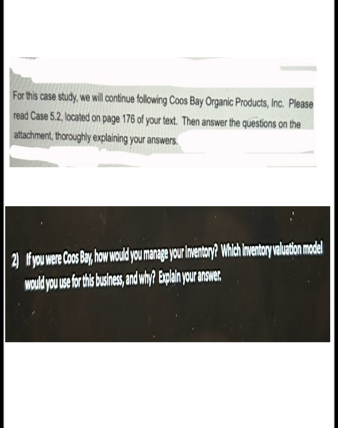  For this case study, we will continue following Coos Bay Organic