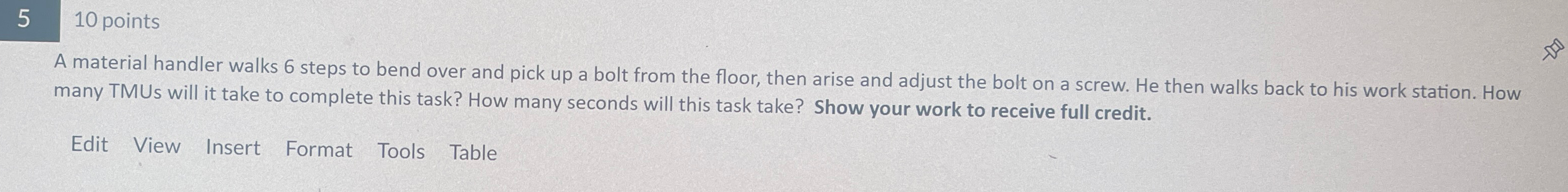  5,10 points A material handler walks 6 steps to bend over