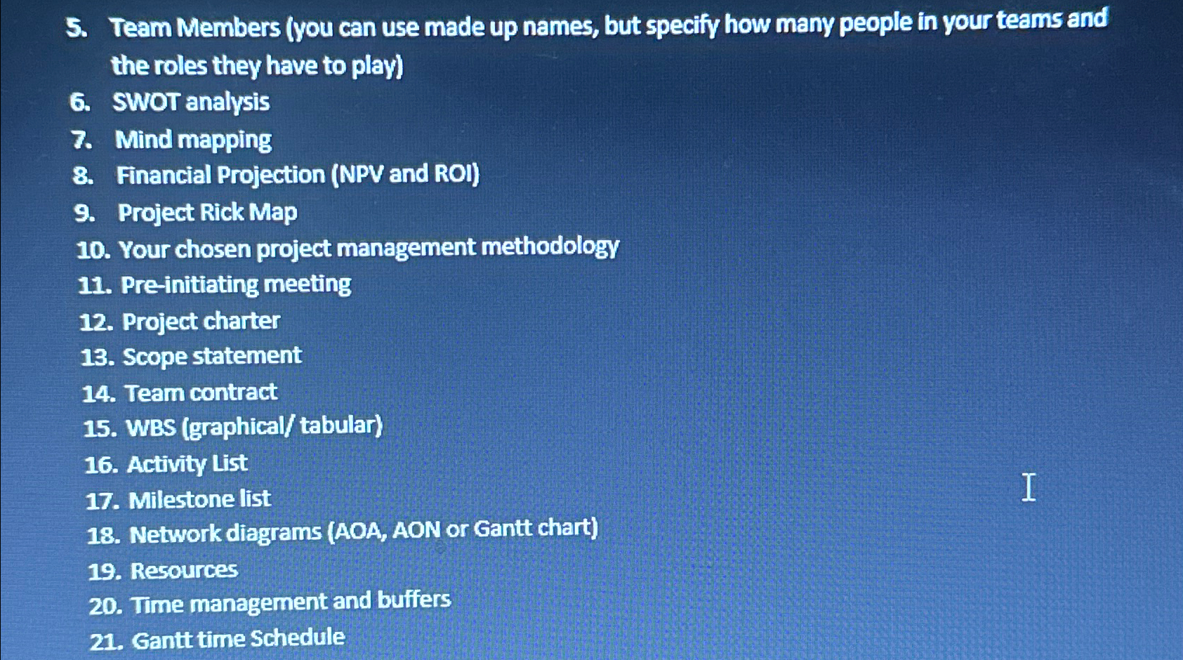  Vour project Attributes Vour project constraints (scope, cost, schedule) Vour project