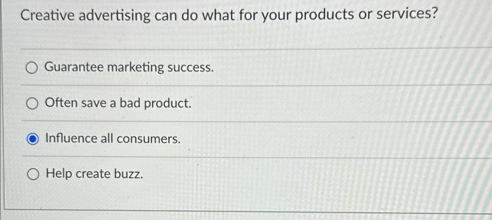  Creative advertising can do what for your products or services? Guarantee