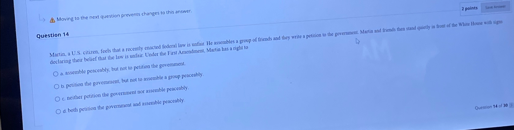  Moving to the next question prevents changes to this answer. 2