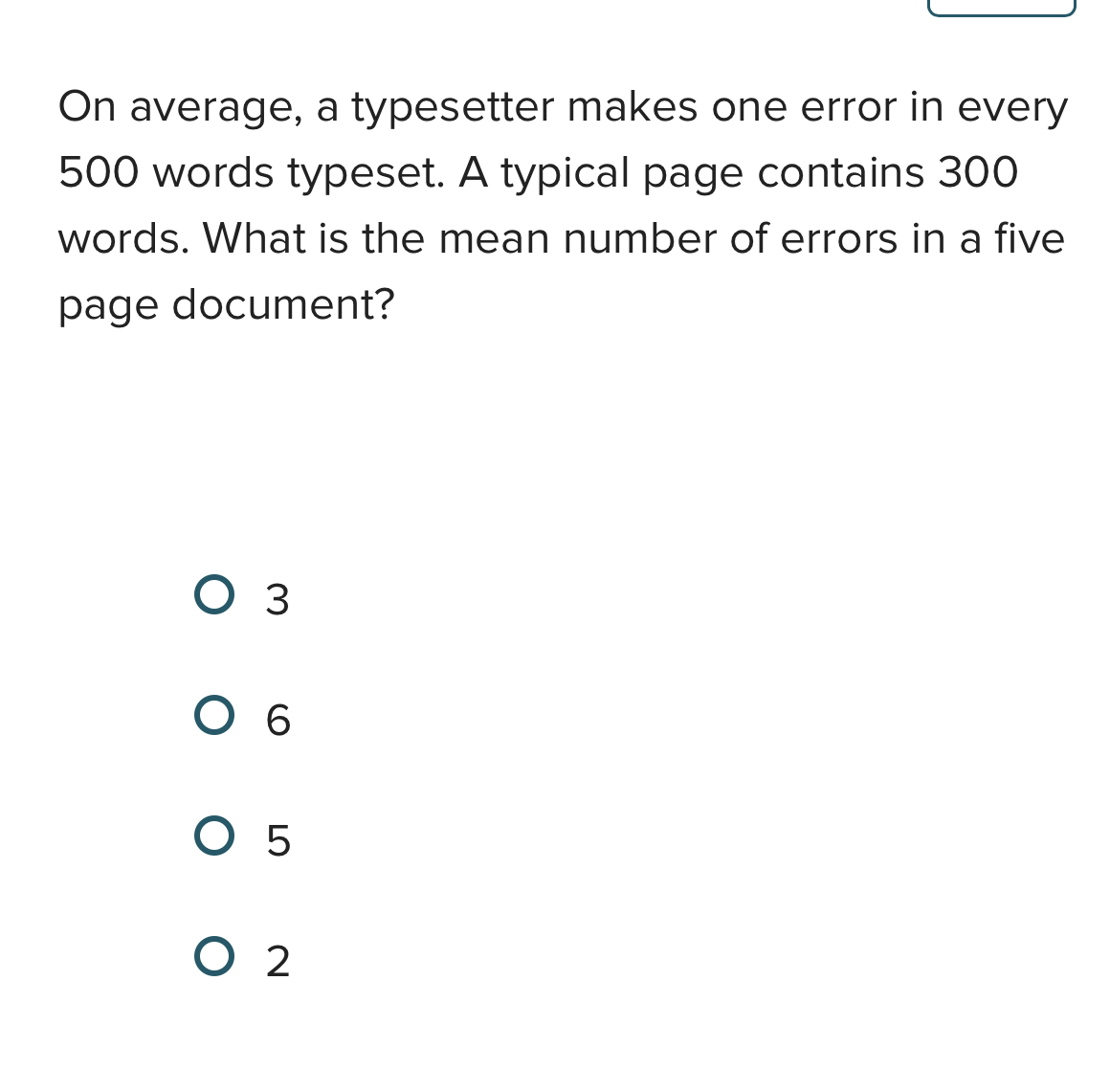  On average, a typesetter makes one error in every 500 words