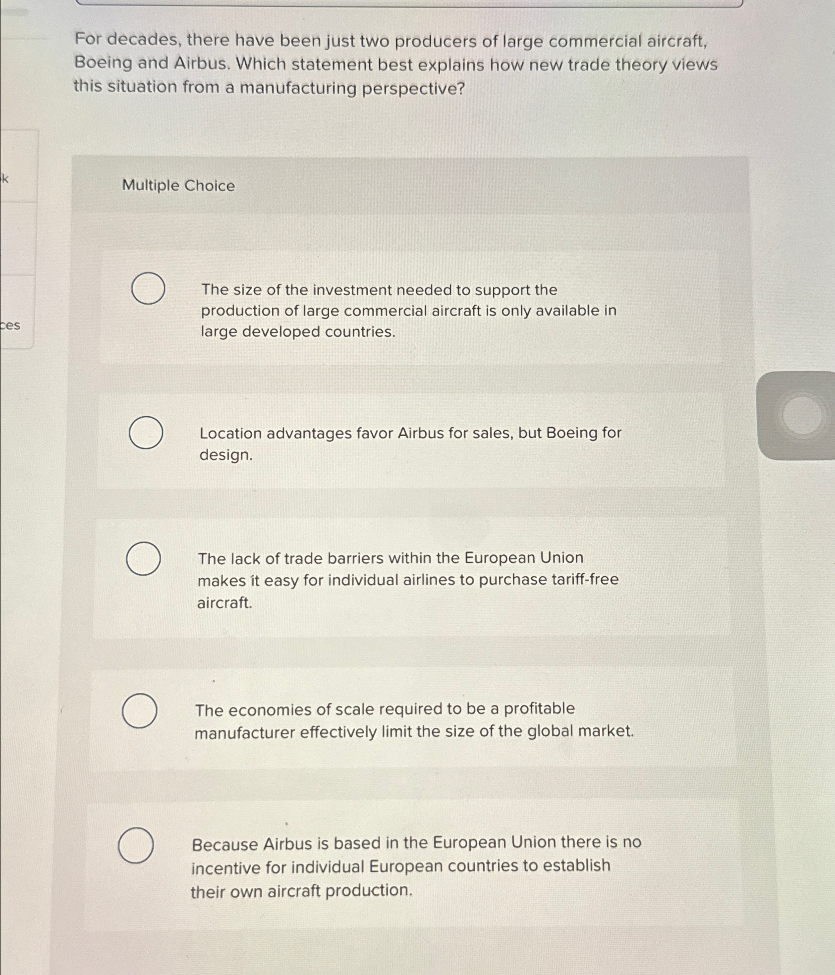  For decades, there have been just two producers of large commercial